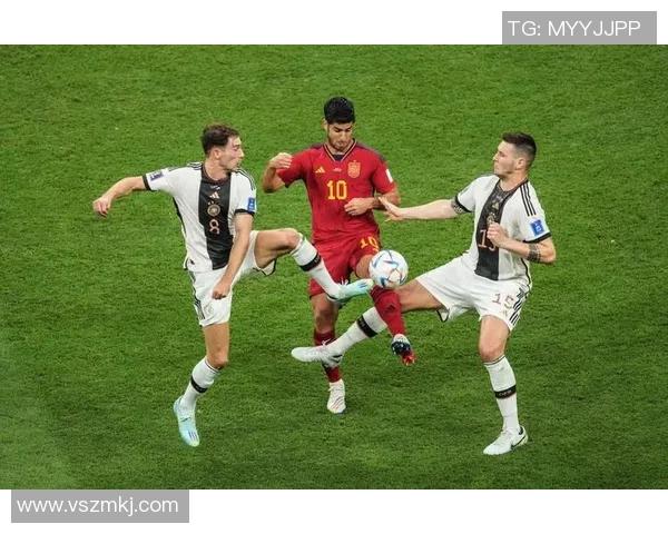 2014年世界杯经典对决西班牙与德国的巅峰之战回顾与分析